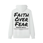 Faith Over Fear Hoodie