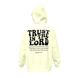 Trust In The Lord Unisex Hoodie